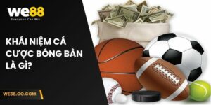 Khái niệm cá cược bóng bàn là gì?