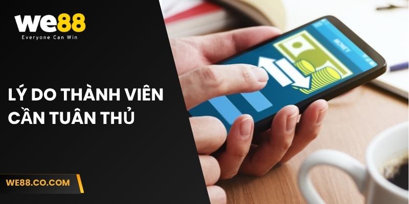 Lý do thành viên cần tuân thủ